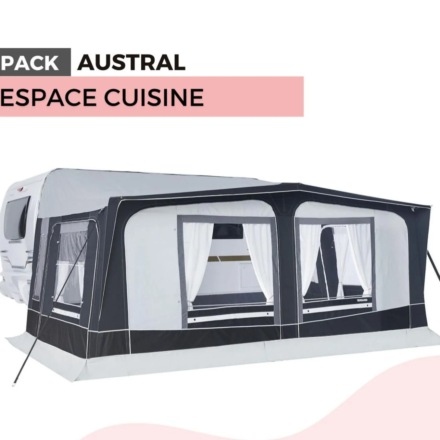 Trigano Pack Auvent Austral - Espace Cuisine< Bons Plans