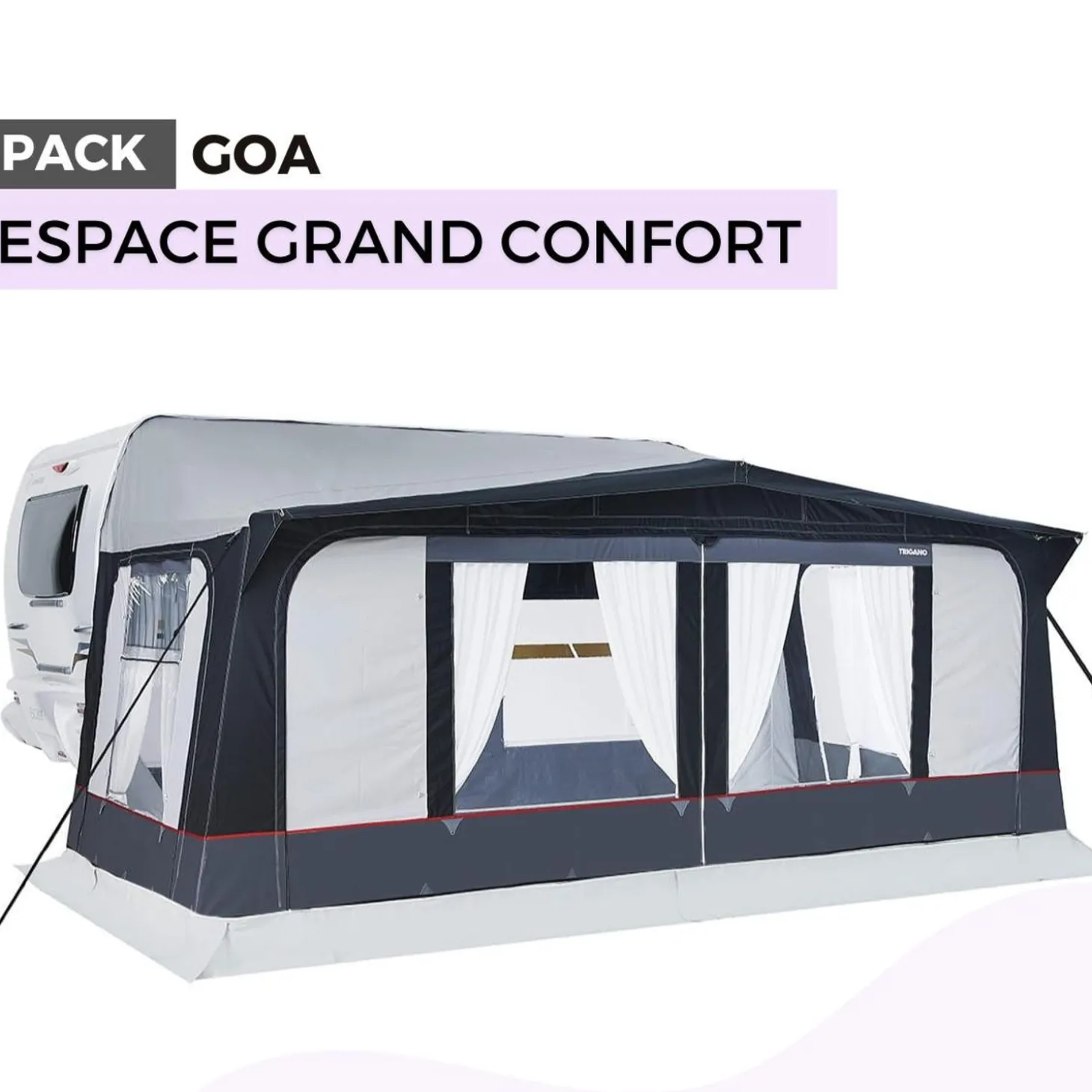 Trigano Pack Auvent Goa - Grand Confort< Bons Plans